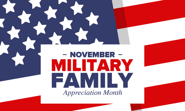 November is National U.S. Military Family Month